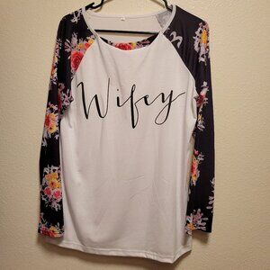 EUC Wifey Women's Longsleeve Shirt Size Large